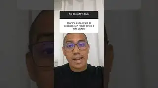 Termino de Contrato de Experi&ecirc;ncia, precisa emitir a guia FGTS Digital ? #fgtsdigital
