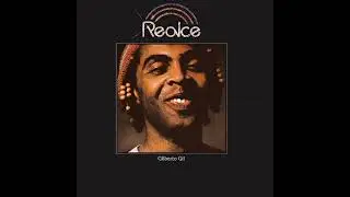 Gilberto Gil - Realce (Legendado/PT - BR)