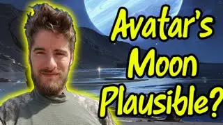 Avatar&rsquo;s Pandora Might Be Real (I Simulated It)