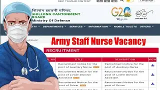 Central Government Staff Nurse Vacancy || Army Staff Nurse Vacancy || Shillong Cantonment Board ||