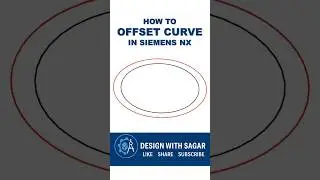 How to Offset a Curve in Siemens NX | Quick NX CAD Tip #designwithsagar #cadtutorial #nxcad