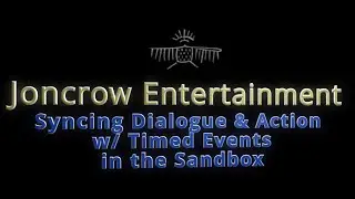 Timed Events for Syncing Action and Dialogue in the Sandbox Game Maker 0.8
