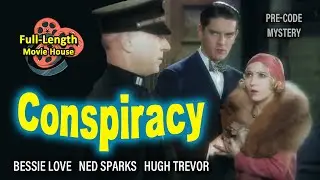 Conspiracy (1930) &mdash; Pre-Code Mystery / Bessie Love, Ned Sparks