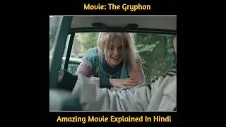 The Gryphon Amazing Movie Explained in Hindi