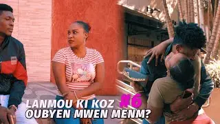 LANMOU KI KOZ OUBYEN MWENM MENM #6 .LENS/DONA/DAO/REGIMIX/PAULA/LAIKA/EDDY/DADE/STHERLINE/NALDSON.