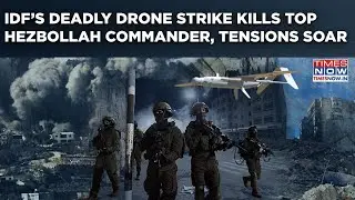 IDF&rsquo;s Deadly Drone Strike Kills Top Hezbollah Commander In Lebanon| Tensions Soar Amid Gaza War