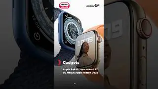 Apple Pakai Layar microLED LG untuk Apple Watch 2025 #applewatch #shorts