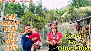 LÒ LÁ HÁT THEO YÊU CẦU TÒNG CHIÊN VÀ KHÁN GIẢ BÀI HÁT (BÁU HỤ DỆT CÔN)