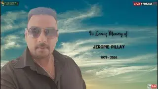 The Funeral Service of Jerome Pillay