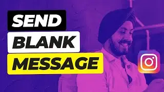 How to Send Blank Message on Instagram