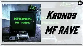 Kronos - MF RAVE (Original Mix)