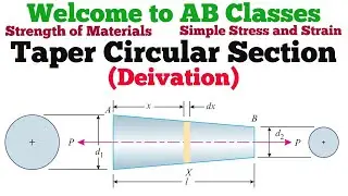 deformation of uniformly tapering circular section bar || elongation of tapered bar