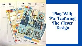 Plan With Me//Featuring The Clever Design. #planwithme #happyplanner #plannerspreads