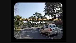 CH Ride :-02 || Shahi Majra to Eiffel tower replica|| #chandigarh #eiffeltower #cycling