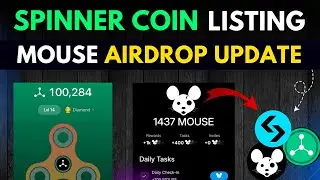 Spinner Coin Airdrop Listing | Spinner Coin Withdrawal | Mouse Airdrop Listing & Withdrawal | Mouse