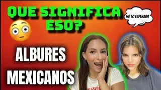 “ALBURES MEXICANOS🔥: de la inocencia a la picardía”😂🤯