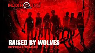 Raised By Wolves (2014) Horror | Official Trailer | FlixHouse