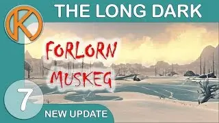 DEADLY TRAP | The Long Dark Special - Ep. 7 | Resolute Outfitter Update Gameplay
