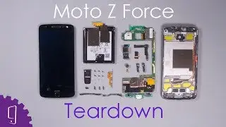 Moto Z Force Teardown|Disassembly