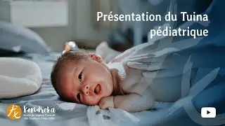 Le Tuina Pédiatrique - Massage bébé