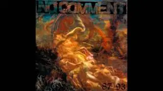 No Comment &ndash; 87-93 [FULL DISCOGRAPHY]