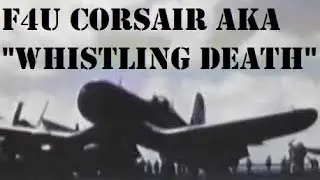 F4U Corsair Documentary - AKA 