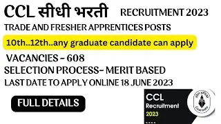 CCL Recruitment 2023 Out, Apply Online for 608 Trade and Fresher Apprentices Posts
