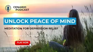 Guided Meditation for Mental Wellness and Depression