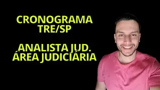 CRONOGRAMA ANALISTA JUDICI&Aacute;RIO - &Aacute;REA JUDICI&Aacute;RIA (AJAJ) DO TRE-SP
