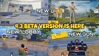 Finaly PUBG MOBILE 4.3 First Beta Version Is Here 🔥