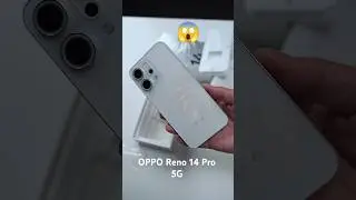New OPPO Reno 14 Pro 5G phone unboxing quick review short video #viralvideo