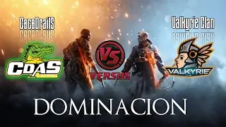 Battlefield 1: CocoDrailS [CDAS] Vs [vK] Valkyrie Clan | Domination |
