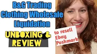 B&G Trading UNBOXING 2020 ~ Nordstrom Premier ~Wholesale ~ Honest REVIEW & B&G Trading Discount code