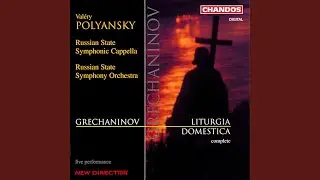 Liturgica Domestica, Op. 79: Gloria - Unigenitus
