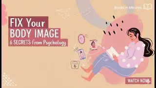 Why You Struggle With Body Image And How to Stop