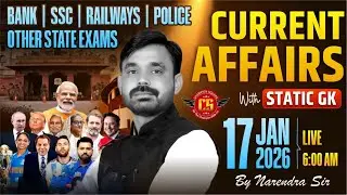 Current Affairs Today | 17 January Current Affairs 2026 | Daily Current Affairs | By Narendra Sir