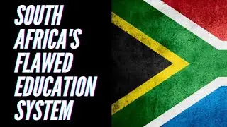 Unveiling the Chains  South Africa's Flawed education system