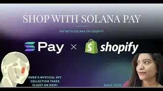 #221: Shop with Solana Pay; Dukes Mystical NFT Collection Takes Flight On Drip