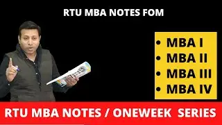 RTU MBA NOTES FOM |MBA|RTU|ONE WEEK SERIES |