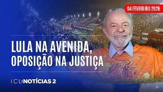 ICL NOTÍCIAS 2 - 04/02/26 - PL E NOVO ACIONAM TCU E PGR CONTRA HOMENAGEM NO CARNAVAL