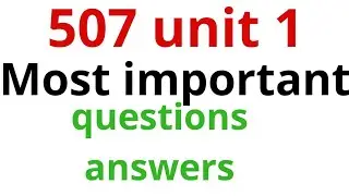 507 unit 1 most important question answer । 507 nios deled । mohan verma