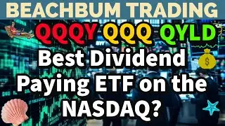 QQQY | QQQ | QYLD | Лучший ETF с дивидендами на NASDAQ? | Быстрый обзор