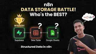 Best Tool for Structured Data in n8n? Supabase vs n8n Data Table vs Google Sheets