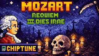 Mozart - Requiem, III. Dies Irae - Chiptune