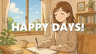【洋楽】毎日を明るくスタート！集中できる勉強用BGM｜作業用・朝夜どちらもOK｜Study/Work｜Hoodie Days