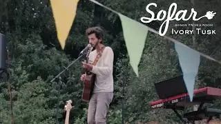 Ivory Tusk - Where Are You Running Now | Sofar Lund