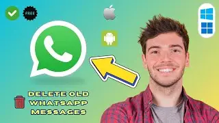 How to Delete Old WhatsApp Messages for Everyone (After Time Limit)