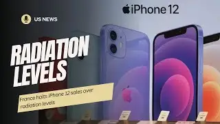 France halts iPhone 12 sales over radiation levels