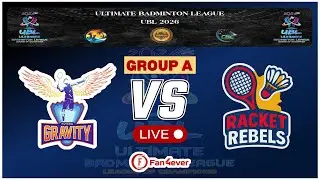 UBL 2026 | FLYING GRAVITY VS RACKET REBELS | Part 2