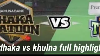 BPL 2022. match 2 full highlights dhaka vs khulna